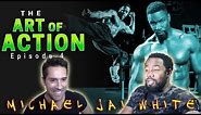 The Art of Action - Michael Jai White - Episode 4