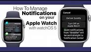 How To Manage Notifications on Your Apple Watch With watchOS 5