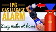Make an easy LPG gas leakage alarm