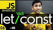 Differences Between Var, Let, and Const Variables in JavaScript Tutorial - Class - 06