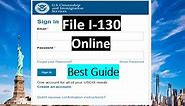 How to Fill out I-130 Form Online || I-130 Petition for Alien Relative Online