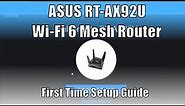 ASUS RT-AX92U WiFi 6 Mesh Router First Time Setup