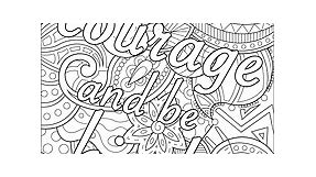 Have courage and be kind - Positive & inspiring quotes Coloring Pages for Adults - Just Color : Coloring Pages for Adults & Kids