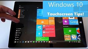 Windows 10 Touchscreen Tips for Surface and Tablet Users : Gestures, Swipes, Touch and More!