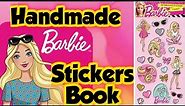 Diy Barbie Stickers Book/how to make stickers at home/diy handmade stickers