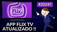 Como Configurar o app Flix Tv Atualizado em 2024 !!!