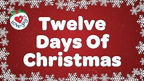 Twelve Days of Christmas with Lyrics Christmas Carol & Song