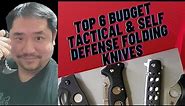 Top 6 Budget EDC Folding Tactical & Self Defense Knives