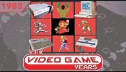 The Video Game Years 1985 - Full Gaming History Documentary