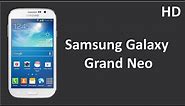 Samsung Galaxy Grand Neo GT-I9060 Price Specification Review 5.01 Inch Touchscreen with 1GB RAM