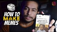 How to make Memes for instagram that Go Viral ! - Dheeraj Mehra