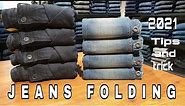 How to fold jeans for showroom | jeans folding tircks | Organization tips to Save Space