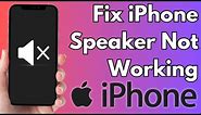 How To Fix iPhone Speaker Not Working after Update
