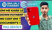 Thing's To Know About EMI, NO COST EMI, DOWNPAYMENT, Before Buying iPhone From Cashify ?