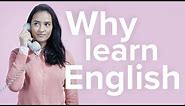 Why learn English