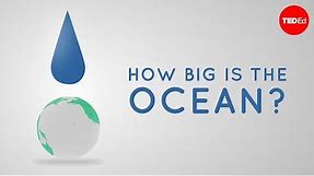 How big is the ocean? - Scott Gass