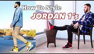 HOW TO STYLE JORDAN 1'S IN 2020 - AIR JORDAN 1 LOOKBOOK