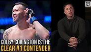 Colby Covington's been the #1 contender for years…