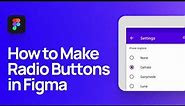How to Design a Radio Button Components in Figma | Material Design Radio Button Component Tutorial