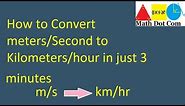 Converting meter/second to kilometer/hour | Conversion of Units of Speed | Math Dot Com