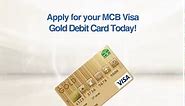 MCB Visa Gold Debit Card!