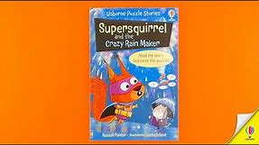 Usborne Puzzle Adventures: Supersquirrel and the Crazy Rain Maker