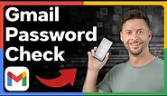 How To Check Gmail Password On Mobile