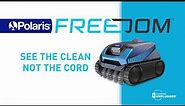 Polaris FREEDOM™ Cordless Robotic Cleaner
