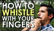 How to Whistle With Your Fingers | The Art of Manliness