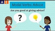 Modals for Advice: Should & Should Not