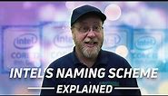 Intel's Naming Scheme Explained (i3, i5, i7, i9, Pentium etc)