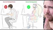 HOW TO ACHIEVE PROPER GAMING POSTURE? - Lost Pause Reddit