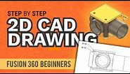 How to Create 2D Drawings in Fusion 360 (Beginners) - Learn Autodesk Fusion 360 in 30 Days: Day #26