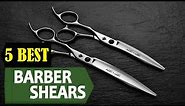 5 Best Barber Shears 2023 | Best Barber Shear Reviews | Top 5 Barber Shear | Review Lifetime