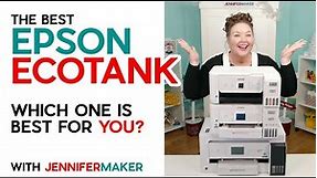 Best Epson EcoTank Printer for Inkjet and Sublimation Crafting!