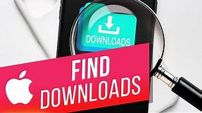 How to View Downloads on an iPhone | Where is the iPhone Downloads Folder?