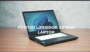 Fujitsu Lifebook A574/M Laptop