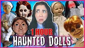 1 Hour Of The Most HAUNTED DOLLS In The World!
