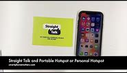 Straight Talk and Portable Hotspot or Personal Hotspot