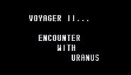 Voyager II... Encounter with Uranus