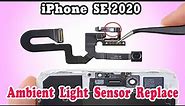 iPhone SE 2020 Light sensor / iphone se 2020 sensor light / NOOR TELECOM