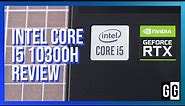 Is the Intel Core i5 10300H still good in 2021?