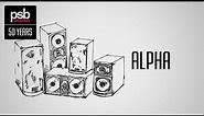 PSB Speakers Iconic Products – Alpha