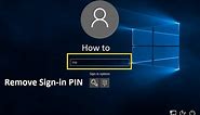 How to Remove Sign-in PIN on Windows 10 - Howtosolveit