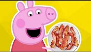 Peppa Eats Bacon!! (Cursed Footage)