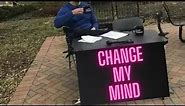 Change my mind - meme compilation