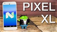 Google Pixel XL - A Ruthless Review