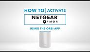 How to Activate NETGEAR Armor Security on Orbi WiFi Systems