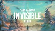 Zara Larsson - Invisible (Lyrics) (from the Netflix Film Klaus)