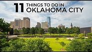 11 Things to do in Oklahoma City